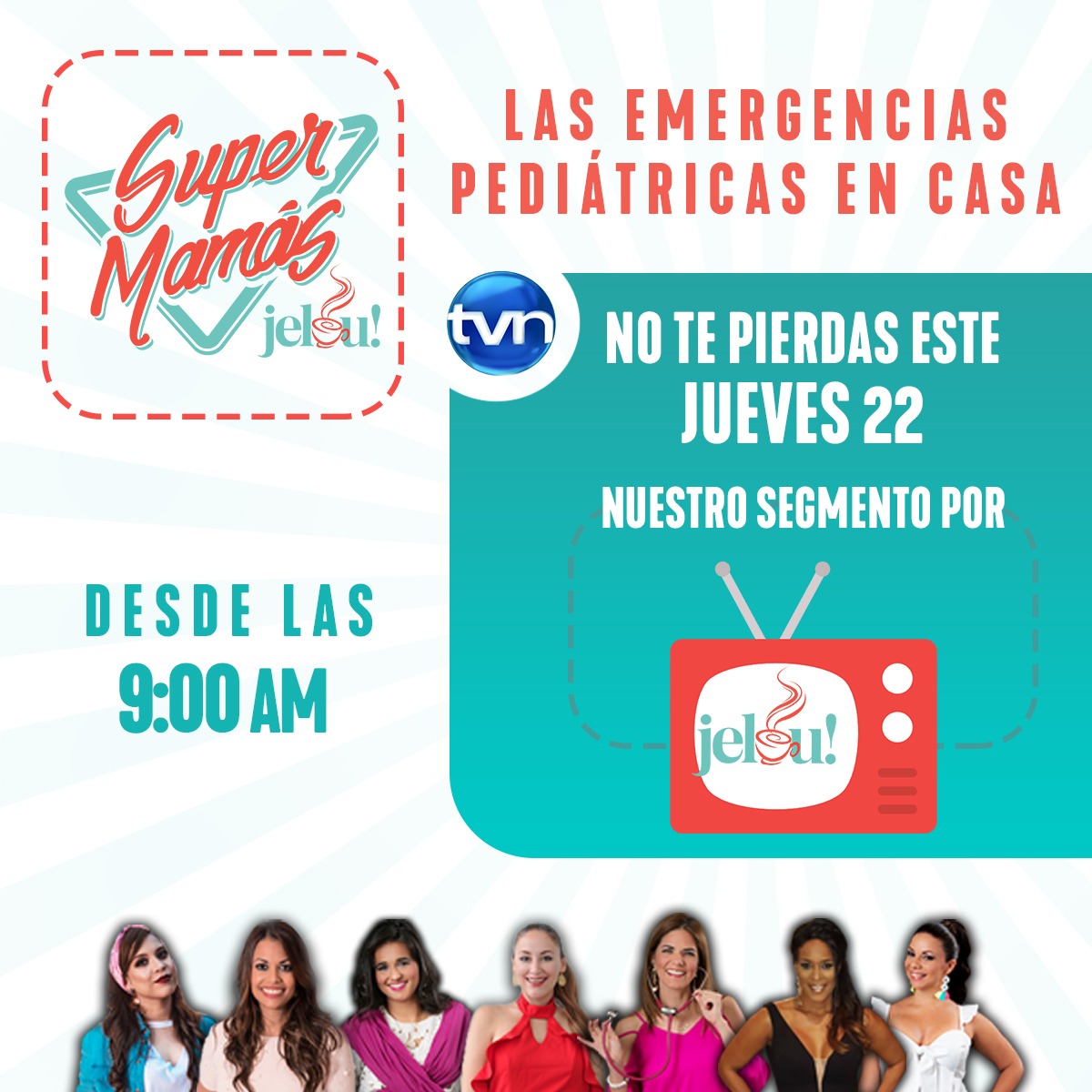 Super Mamás en Jelou - aprobado 1
