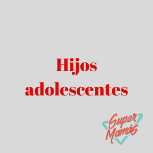 hijos adolescentes