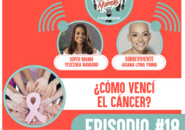 Cómo vencí el cáncer? 💪 PODCAST(2019)2-09