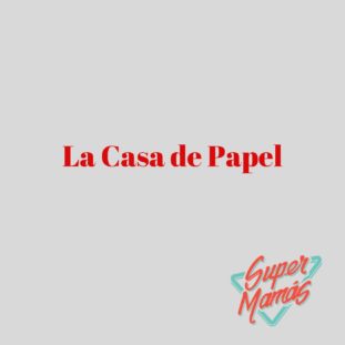 la casa de papel