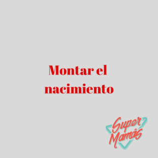 montar el nacimiento