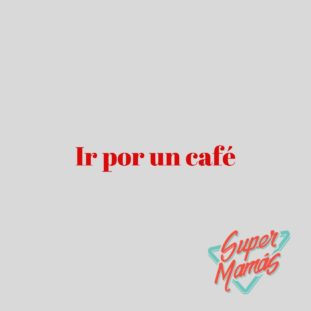 ir por un cafe