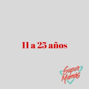 11 a 25 años