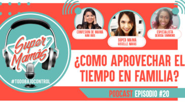 Cómo aprovechar el tiempo en familia?podcast