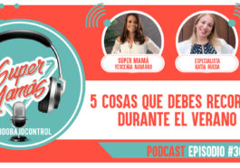 5 Cosas que debes recordar durante el verano podcast