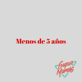 menos de 5 años