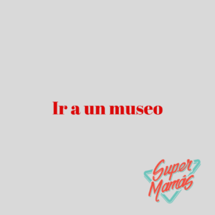ir a un museo