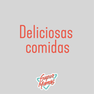 deliciosas comidas