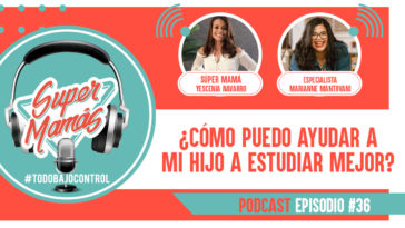 ¿Cómo puedo ayudar a mi hijo a estudiar mejor? podcast