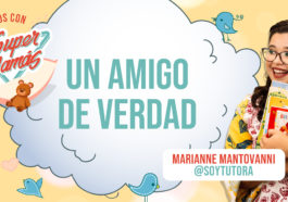 un amigo de verdad podcast cuento supermamas