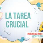 la tarea crucial cuento