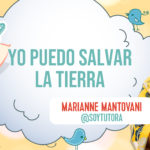 yo puedo salvar la tierra