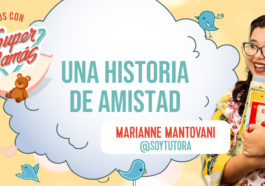 una historia de amistad podcast cuento supermamas