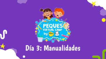 Campamento virtual infantil día 3 - actividades educativas online para niños