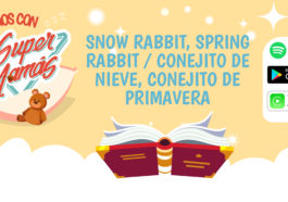 cuentos de conejito de nieve y primavera