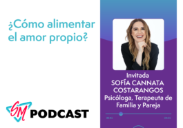 Desarrollo amor propio y autoestima - podcast crecimiento personal emocional