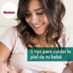 Cuidado para la PIEL DE TU BEBÉ