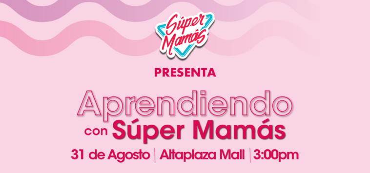 aprendiendo con supermamás